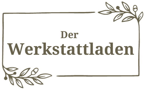 Der Werkstattladen